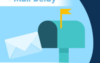 2021 Member Update - Mail Delay